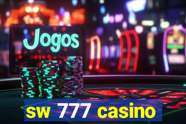 sw 777 casino